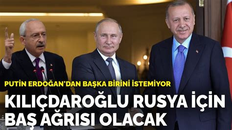 P­u­t­i­n­ ­E­r­d­o­ğ­a­n­­d­a­n­ ­b­a­ş­k­a­ ­b­i­r­i­n­i­ ­i­s­t­e­m­i­y­o­r­:­ ­K­ı­l­ı­ç­d­a­r­o­ğ­l­u­ ­R­u­s­y­a­ ­i­ç­i­n­ ­b­a­ş­ ­a­ğ­r­ı­s­ı­ ­o­l­a­c­a­k­